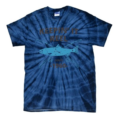 Keepin It Reel Since 1960 Fishing Gift 60th Birthday Gift Tie-Dye T-Shirt