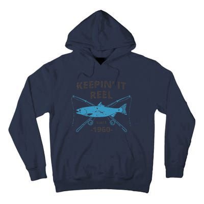 Keepin It Reel Since 1960 Fishing Gift 60th Birthday Gift Tall Hoodie