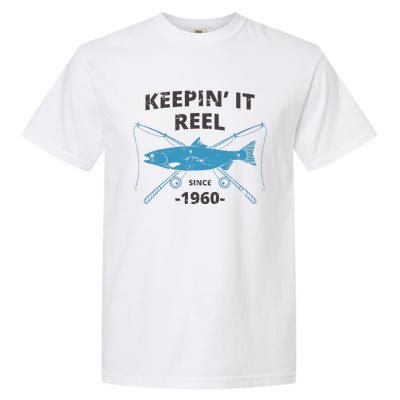 Keepin It Reel Since 1960 Fishing Gift 60th Birthday Gift Garment-Dyed Heavyweight T-Shirt