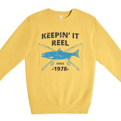 Keepin It Reel Since 1978 41st Birthday Fishing Gift Cute Premium Crewneck Sweatshirt