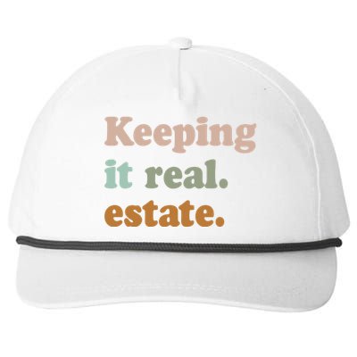 Keeping It Real Estate Funny Real Estate Agent Gift Snapback Five-Panel Rope Hat