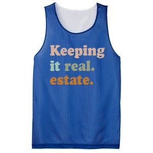 Keeping It Real Estate Funny Real Estate Agent Gift Mesh Reversible Basketball Jersey Tank