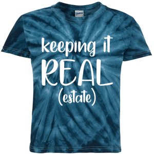 Keeping It Real Estate Funny Real Estate Agent Gift Kids Tie-Dye T-Shirt