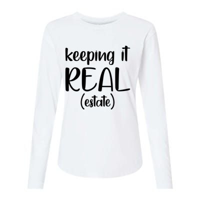 Keeping It Real Estate Funny Real Estate Agent Gift Womens Cotton Relaxed Long Sleeve T-Shirt