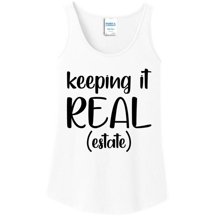 Keeping It Real Estate Funny Real Estate Agent Gift Ladies Essential Tank