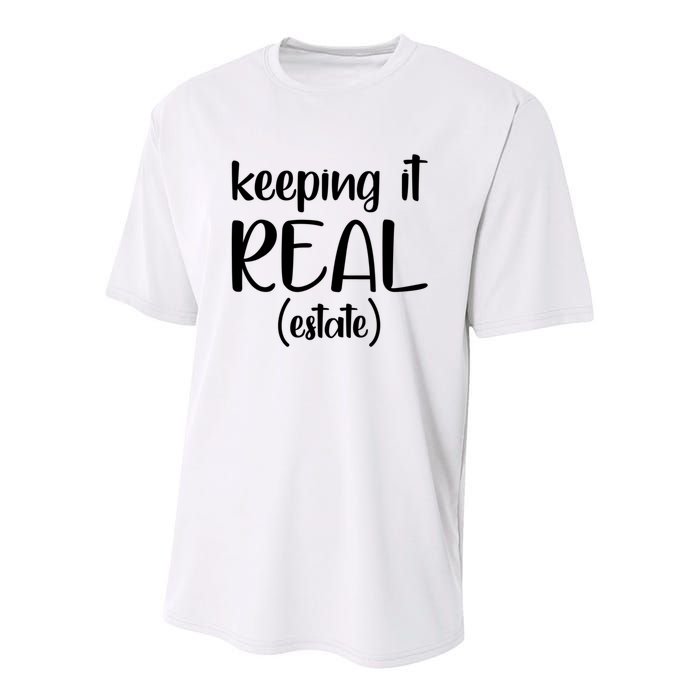 Keeping It Real Estate Funny Real Estate Agent Gift Youth Performance Sprint T-Shirt