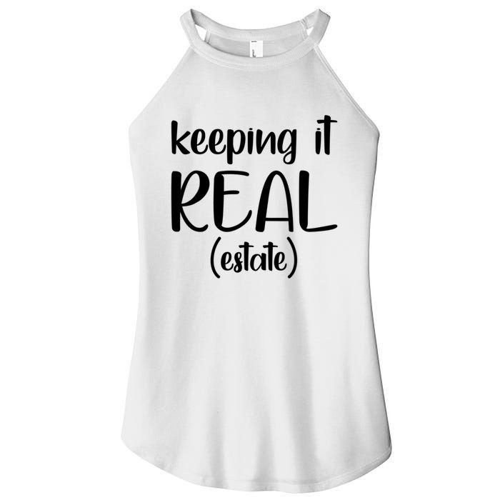 Keeping It Real Estate Funny Real Estate Agent Gift Women's Perfect Tri Rocker Tank