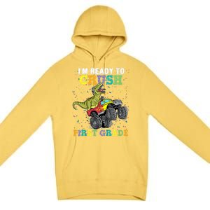 Kids I'm Ready To Crush First Grade Monster Truck Dinosaur Boys Back To School Premium Pullover Hoodie