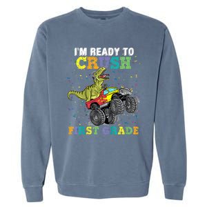 Kids I'm Ready To Crush First Grade Monster Truck Dinosaur Boys Back To School Garment-Dyed Sweatshirt