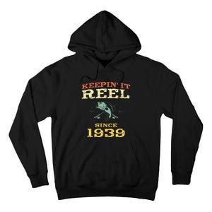 Keepin It Reel Since 1939 80 Years Old 80th Birthday Fishing Tall Hoodie