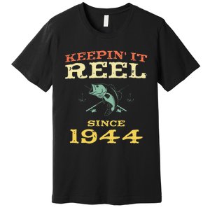 Keepin It Reel Since 1944 75 Years Old 75th Birthday Fishing Premium T-Shirt