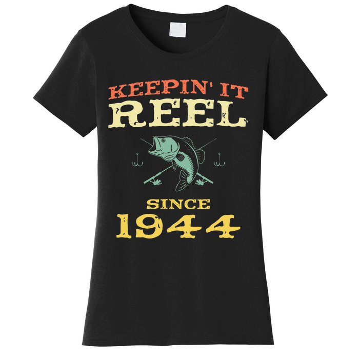 Keepin It Reel Since 1944 75 Years Old 75th Birthday Fishing Women's T-Shirt