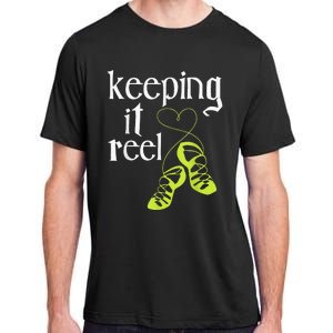 Keeping It Reel Irish Dancer Ceili Reel Dance Feis Adult ChromaSoft Performance T-Shirt