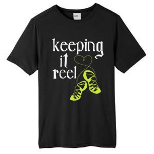 Keeping It Reel Irish Dancer Ceili Reel Dance Feis Tall Fusion ChromaSoft Performance T-Shirt