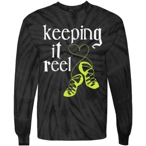 Keeping It Reel Irish Dancer Ceili Reel Dance Feis Tie-Dye Long Sleeve Shirt