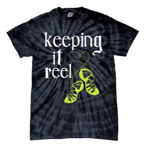 Keeping It Reel Irish Dancer Ceili Reel Dance Feis Tie-Dye T-Shirt