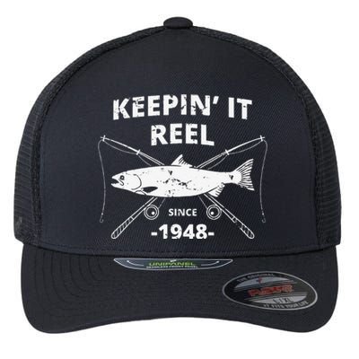 Keepin It Reel Since 1948 71st Birthday Fishing Gift Flexfit Unipanel Trucker Cap