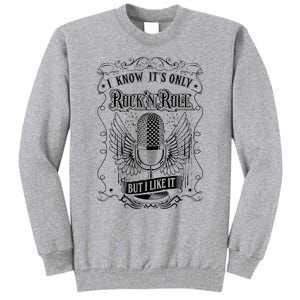 Know ItS Rock And Roll But I Like It Retro Microphone Tall Sweatshirt