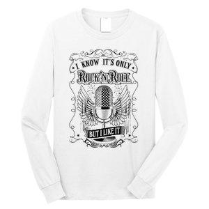 Know ItS Rock And Roll But I Like It Retro Microphone Long Sleeve Shirt