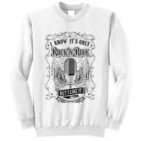 Know ItS Rock And Roll But I Like It Retro Microphone Sweatshirt