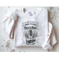 Know ItS Rock And Roll But I Like It Retro Microphone Sweatshirt