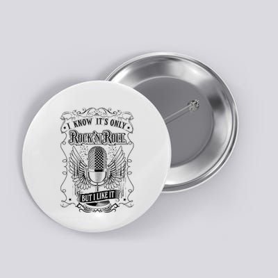 Know ItS Rock And Roll But I Like It Retro Microphone Button