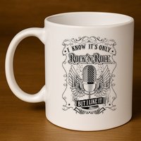 Know ItS Rock And Roll But I Like It Retro Microphone 11oz C Handle Ceramic Mug