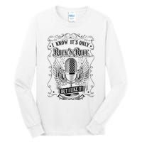 Know ItS Rock And Roll But I Like It Retro Microphone Tall Long Sleeve T-Shirt