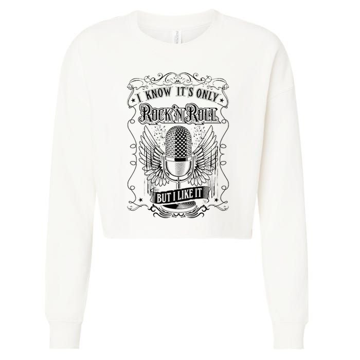 Know ItS Rock And Roll But I Like It Retro Microphone Cropped Pullover Crew