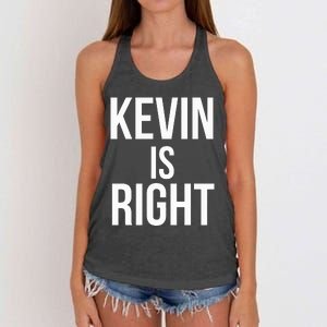 Kevin Is Right Funny Jokes Women's Knotted Racerback Tank