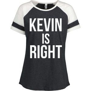 Kevin Is Right Funny Jokes Enza Ladies Jersey Colorblock Tee