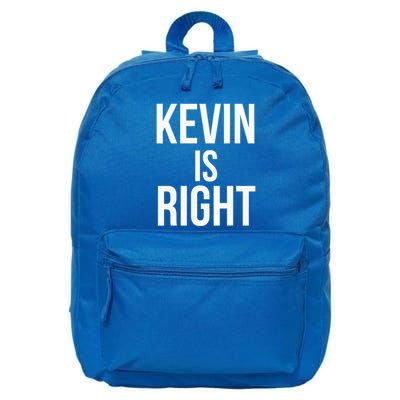 Kevin Is Right Funny Jokes 16 in Basic Backpack