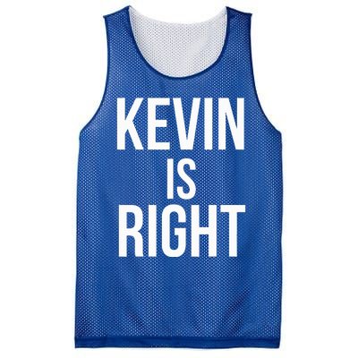 Kevin Is Right Funny Jokes Mesh Reversible Basketball Jersey Tank