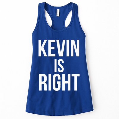 Kevin Is Right Funny Jokes Womens Tank Top
