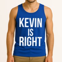 Kevin Is Right Funny Jokes Tank Top