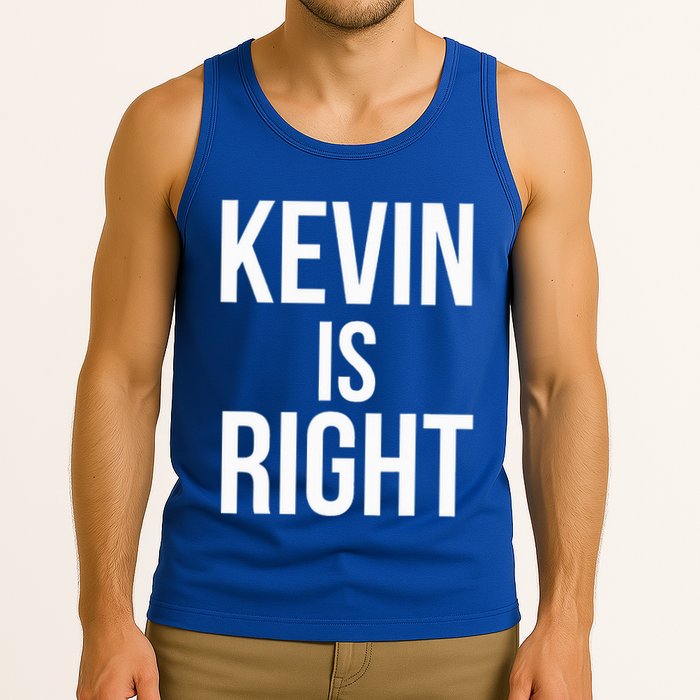 Kevin Is Right Funny Jokes Tank Top