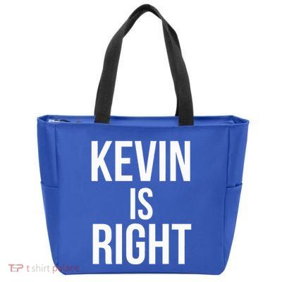 Kevin Is Right Funny Jokes Zip Tote Bag
