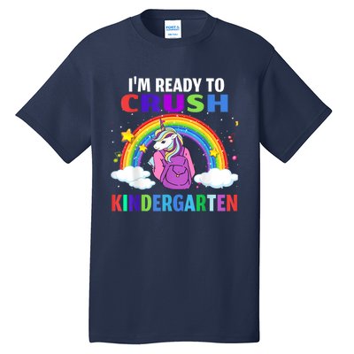 Kids Im Ready To Crush Kindergarten Unicorn Back To School Tall T-Shirt