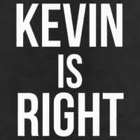 Kevin Is Right Funny Jokes Sarcastic Adult Drive Performance Visor