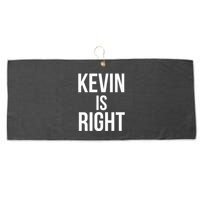 Kevin Is Right Funny Jokes Sarcastic Large Microfiber Waffle Golf Towel