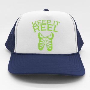 Keep It Reel Irish Dance St Patricks Day Ceili Dancer Girl Trucker Hat