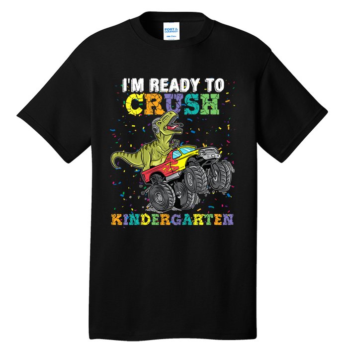 Kids Im Ready To Crush Kindergarten Monster Truck Dinosaur Boy Tall T-Shirt