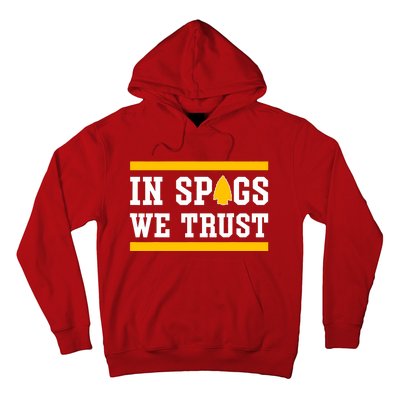 Kc In Spags We Trust Hoodie