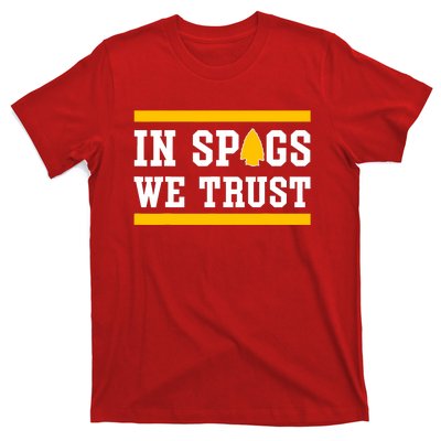 Kc In Spags We Trust T-Shirt