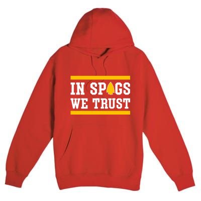 Kc In Spags We Trust Premium Pullover Hoodie