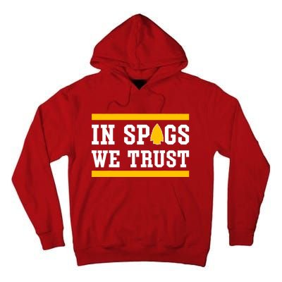 Kc In Spags We Trust Tall Hoodie