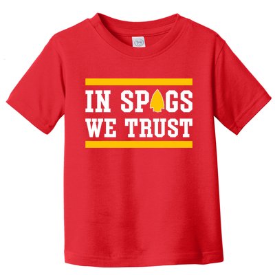 Kc In Spags We Trust Toddler T-Shirt