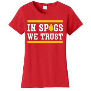 Kc In Spags We Trust Women's T-Shirt