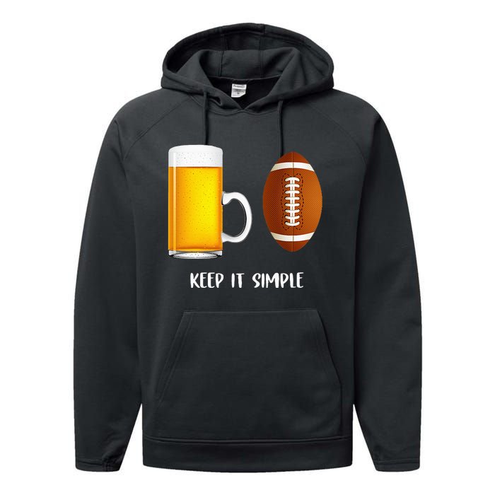 Keep It Simple Beer College Football Funny Common Performance Fleece Hoodie