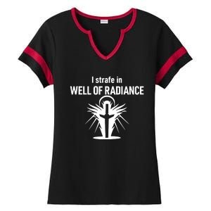 Kimberprime I Strafe In Well Of Radiance Ladies Halftime Notch Neck Tee